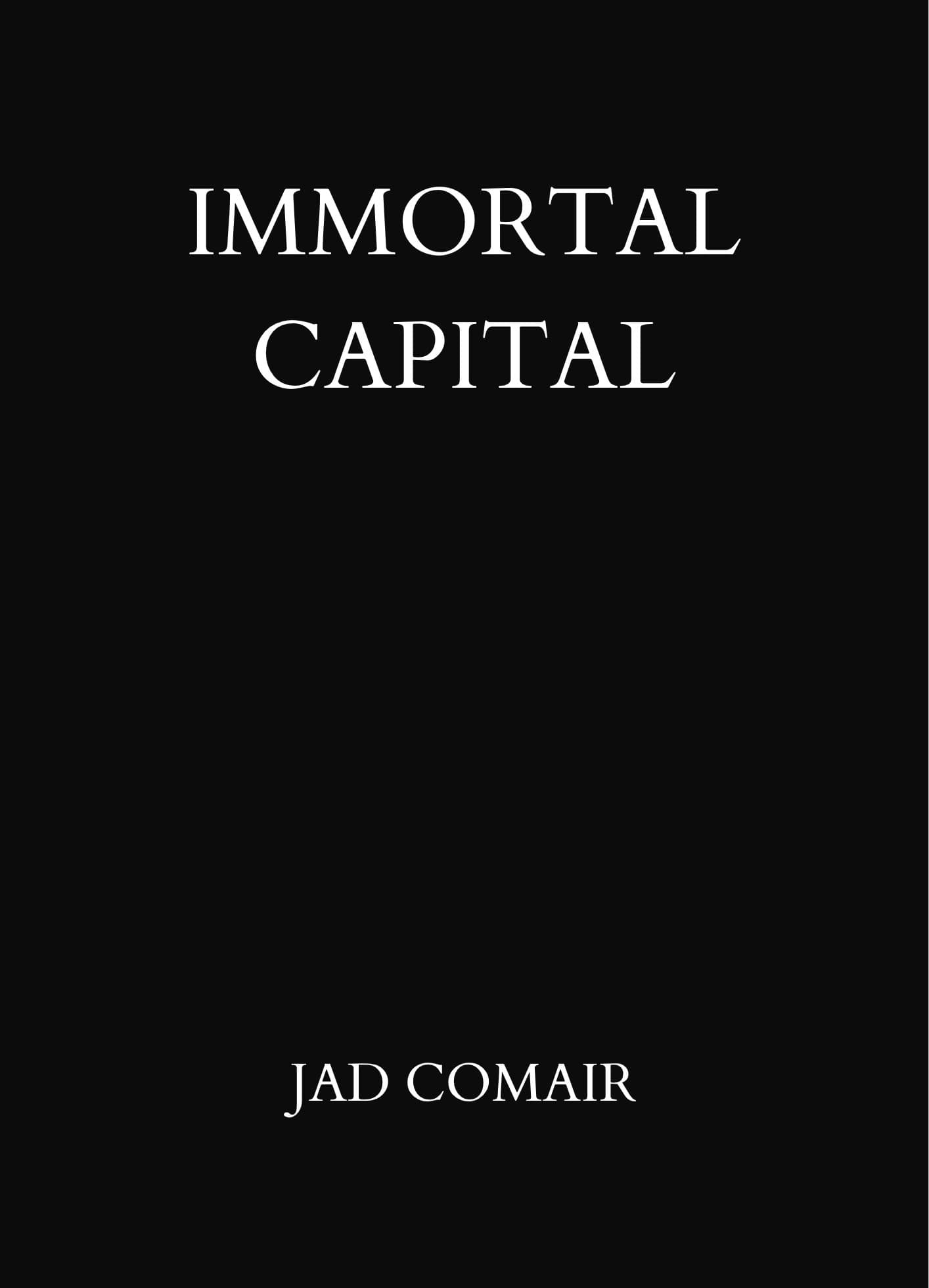 Cover of Immortal Capital by Jad Comair